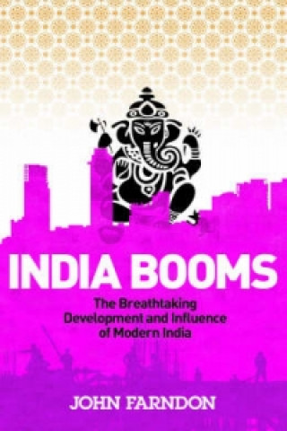 Kniha India Booms John Farndon