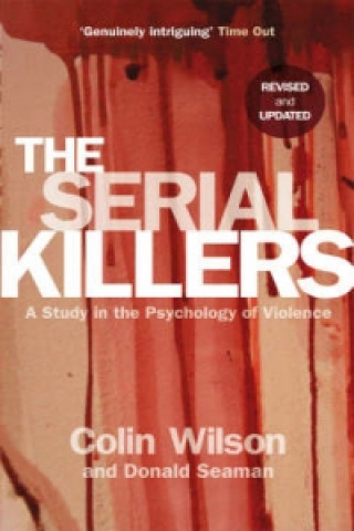 Kniha Serial Killers Colin Wilson