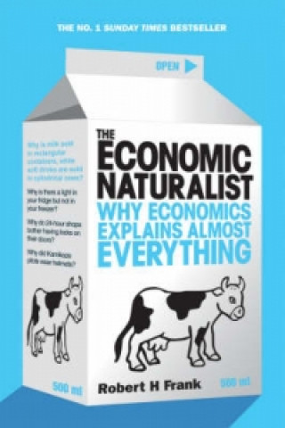 Книга Economic Naturalist Robert Frank