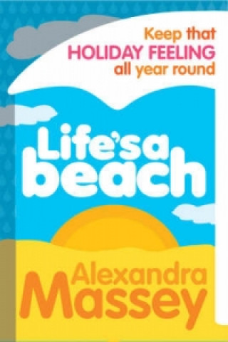 Carte Life's A Beach Alexandra Massey
