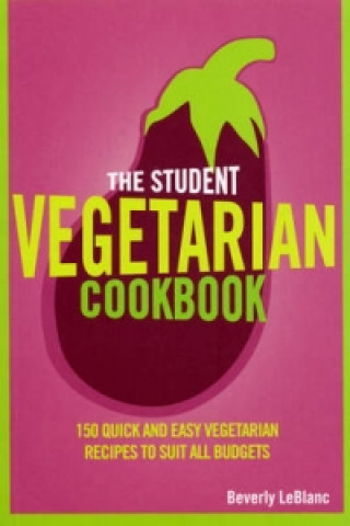 Carte Student Vegetarian Cookbook Beverly LeBlanc