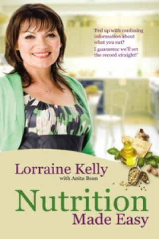 Book Lorraine Kelly's Nutrition Made Easy Lorraine Kelly