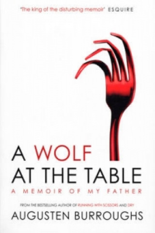Carte Wolf at the Table Augusten Burroughs