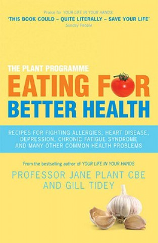 Kniha Eating for Better Health Gillian Plant