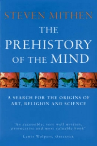 Kniha Prehistory Of The Mind Steven Mithen