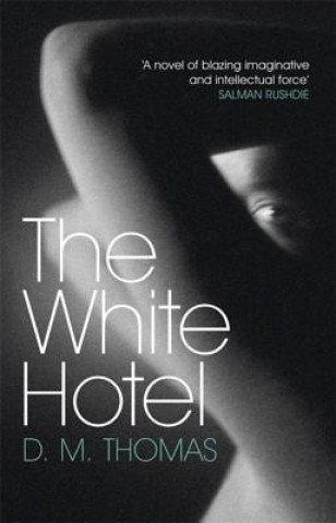 Könyv White Hotel D M Thomas