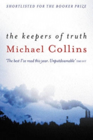 Könyv Keepers of Truth Michael Collins