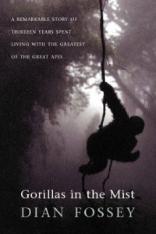Kniha Gorillas in the Mist Dian Fossey