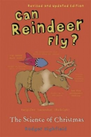 Könyv Can Reindeer Fly? Roger Highfield