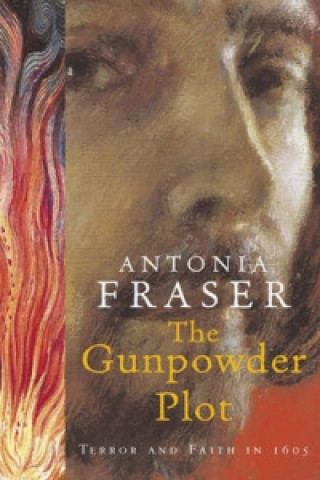 Kniha Gunpowder Plot Antonia Fraser