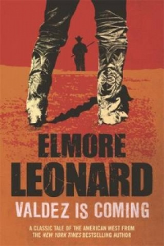 Könyv Valdez is Coming Leonard Elmore