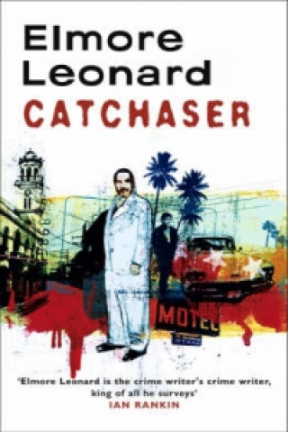 Kniha Cat Chaser Leonard Elmore