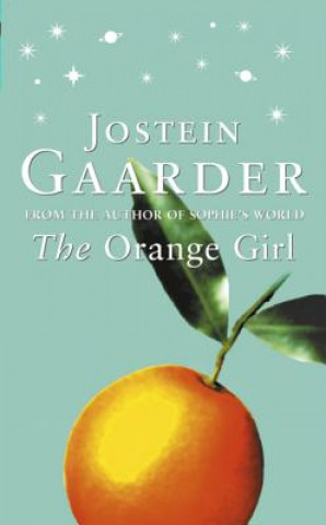Könyv Orange Girl Jostein Gaarder