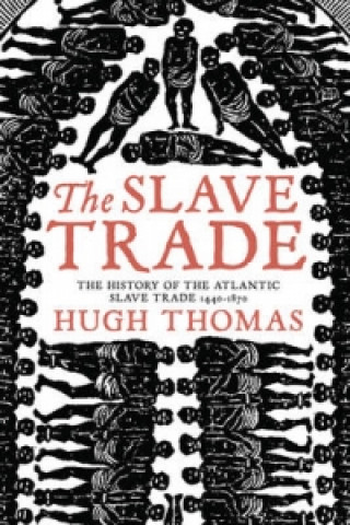 Книга Slave Trade Thomas Hugh