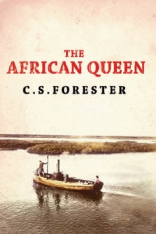 Kniha African Queen Cecil Scott Forester