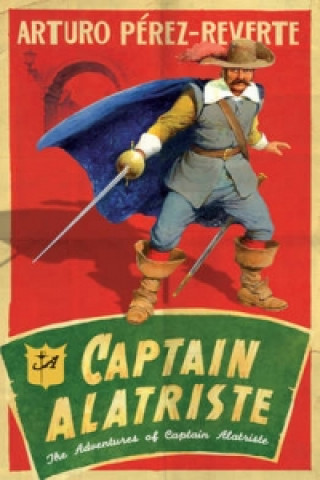 Carte Captain Alatriste Arturo Pérez-Reverte