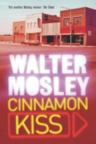 Książka Cinnamon Kiss Walter Mosley
