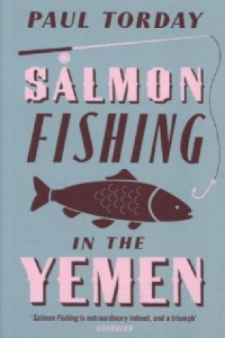 Carte Salmon Fishing in the Yemen Paul Torday