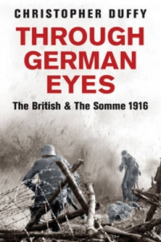 Kniha Through German Eyes Christopher Duffy