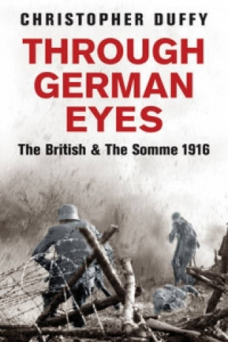 Knjiga Through German Eyes Christopher Duffy