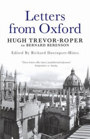 Carte Letters from Oxford Richard Davenport-Hine