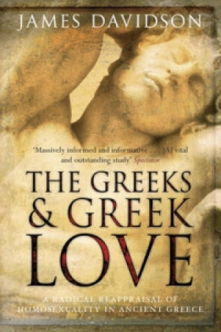 Carte Greeks And Greek Love James Davidson