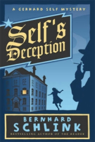 Könyv Self's Deception Bernhard Schlink