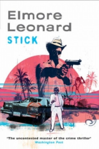 Kniha Stick Leonard Elmore