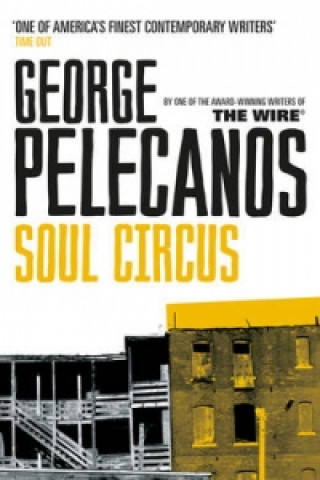 Książka Soul Circus George Pelecanos