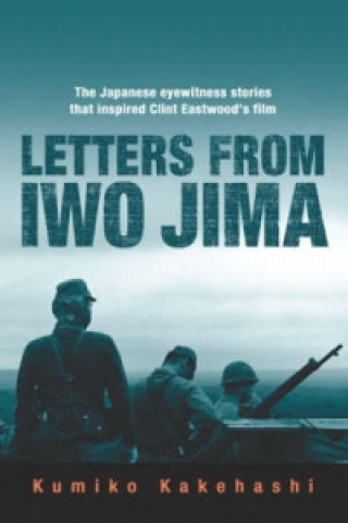 Kniha Letters From Iwo Jima Kumiko Kakehashi