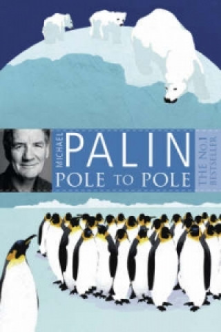 Книга Pole To Pole Michael Palin