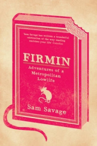 Kniha Firmin Sam Savage
