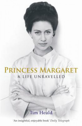 Kniha Princess Margaret Tim Heald