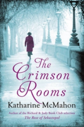 Kniha Crimson Rooms Katharine McMahon