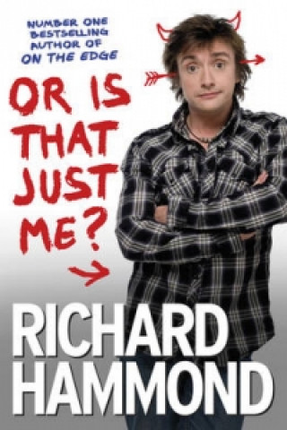 Kniha Or Is That Just Me? Richard Hammond