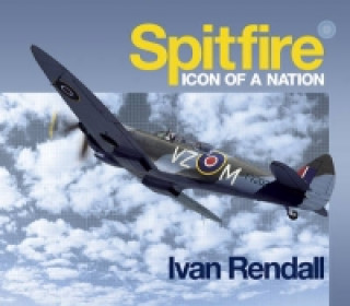 Kniha Spitfire Ivan Rendall