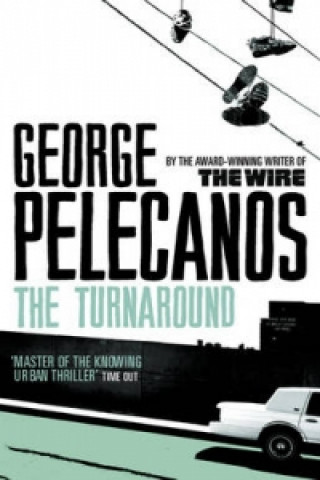 Könyv Turnaround George Pelecanos