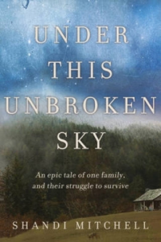 Libro Under This Unbroken Sky Shandi Mitchell