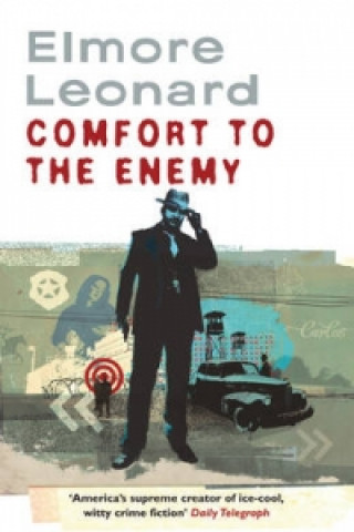 Könyv Comfort To The Enemy Leonard Elmore