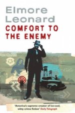 Carte Comfort To The Enemy Leonard Elmore