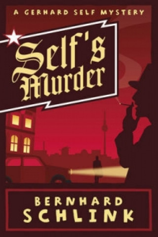 Книга Self's Murder Bernhard Schlink