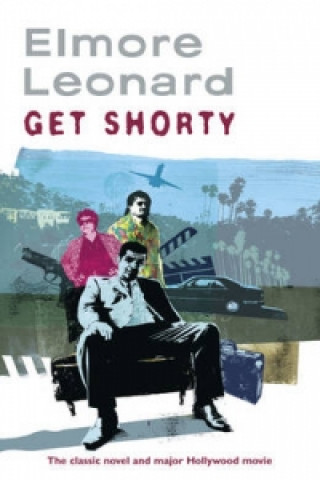 Kniha Get Shorty Leonard Elmore