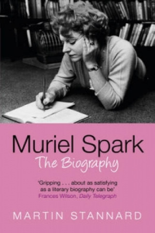 Könyv Muriel Spark Martin Stannard
