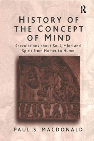 Carte History of the Concept of Mind Paul Stewart MacDonald