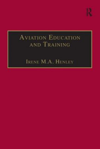 Könyv Aviation Education and Training Irene Henley