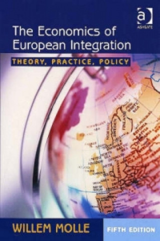 Книга Economics of European Integration Willem Molle