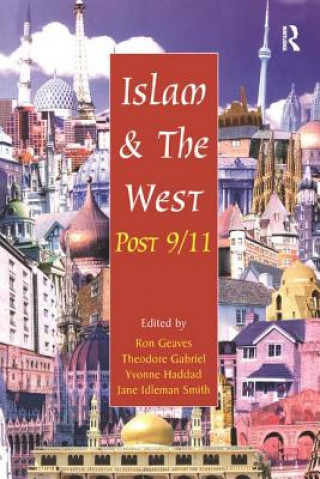 Carte Islam and the West Post 9/11 Ron Greaves