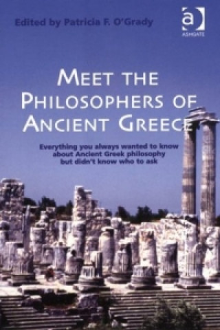 Książka Meet the Philosophers of Ancient Greece Patricia O´Grady