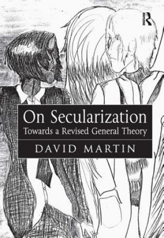 Carte On Secularization David Martin