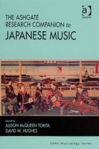 Książka Ashgate Research Companion to Japanese Music Alison Tokita